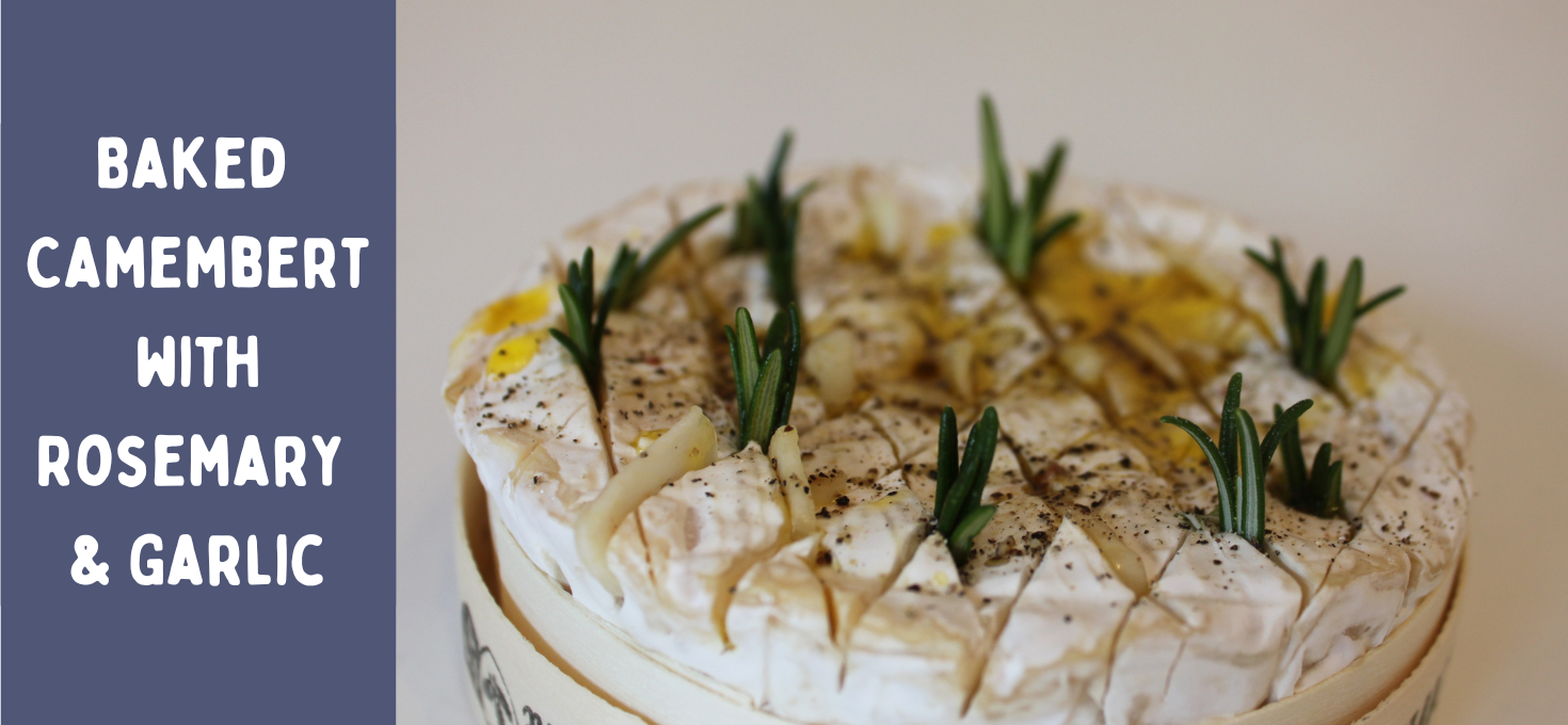 Baked Camembert with Rosemary & Garlic