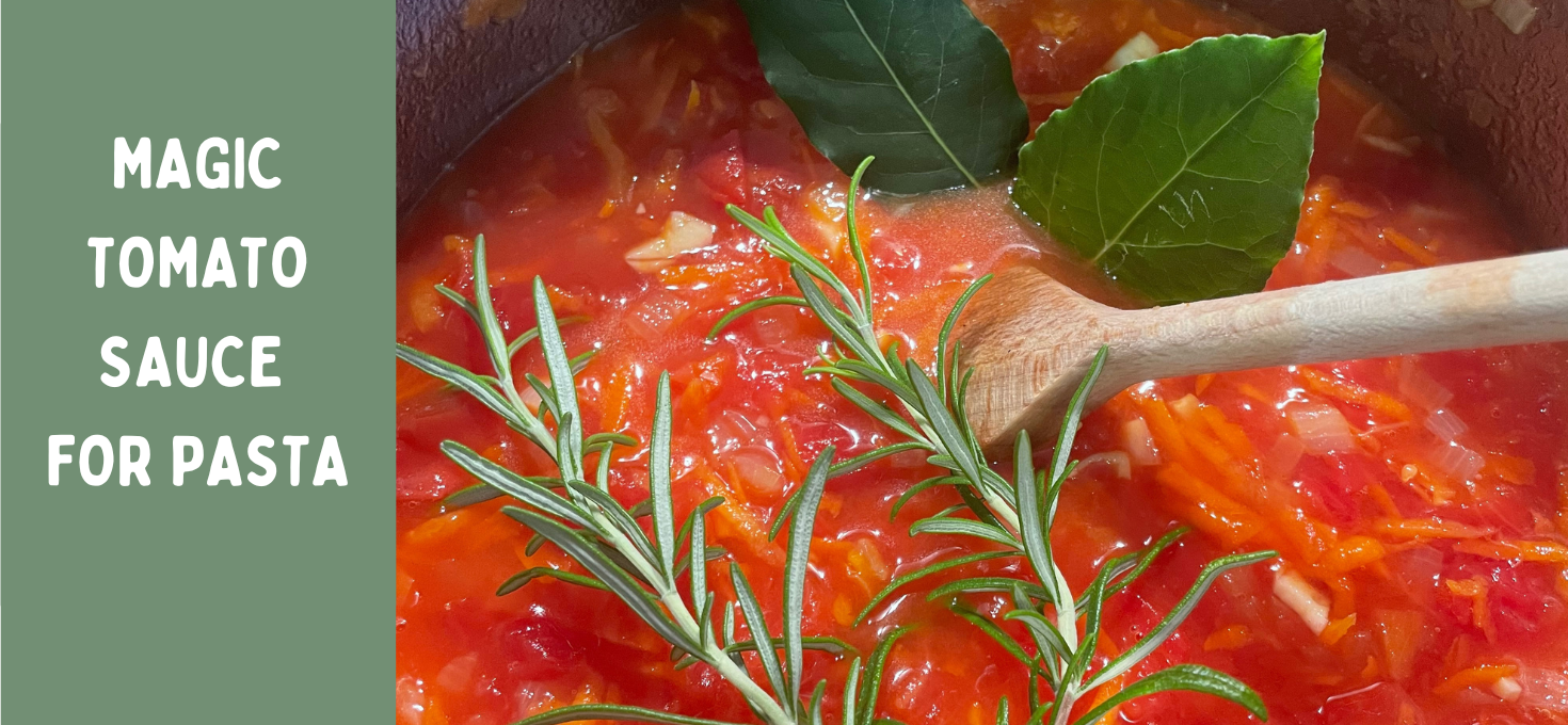 Magic Tomato Sauce for Pasta