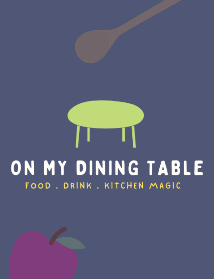 Welcome to On My Dining Table