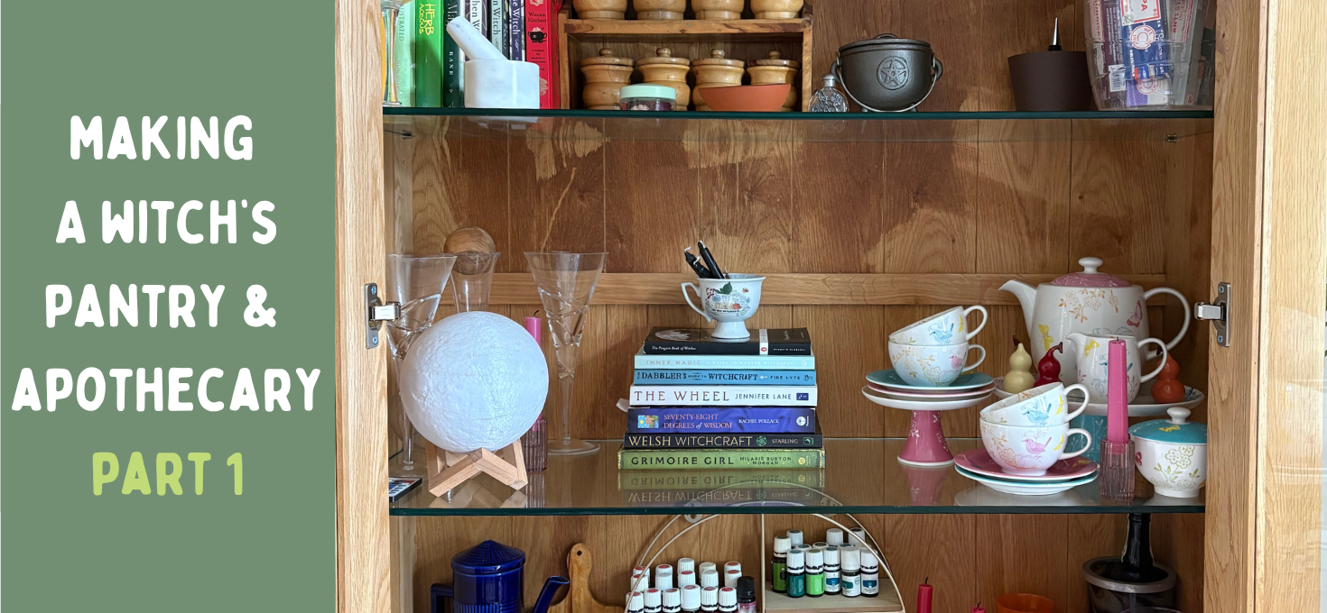 Starting a Witch’s Pantry & Home Apothecary – Part 1