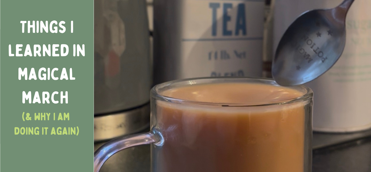 Things I Learned from Magical March (& why I am doing it again)