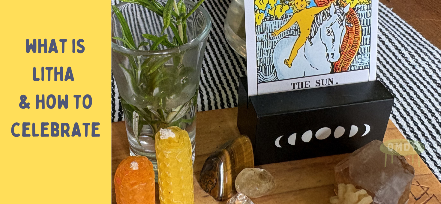 What is Litha & how to Celebrate
